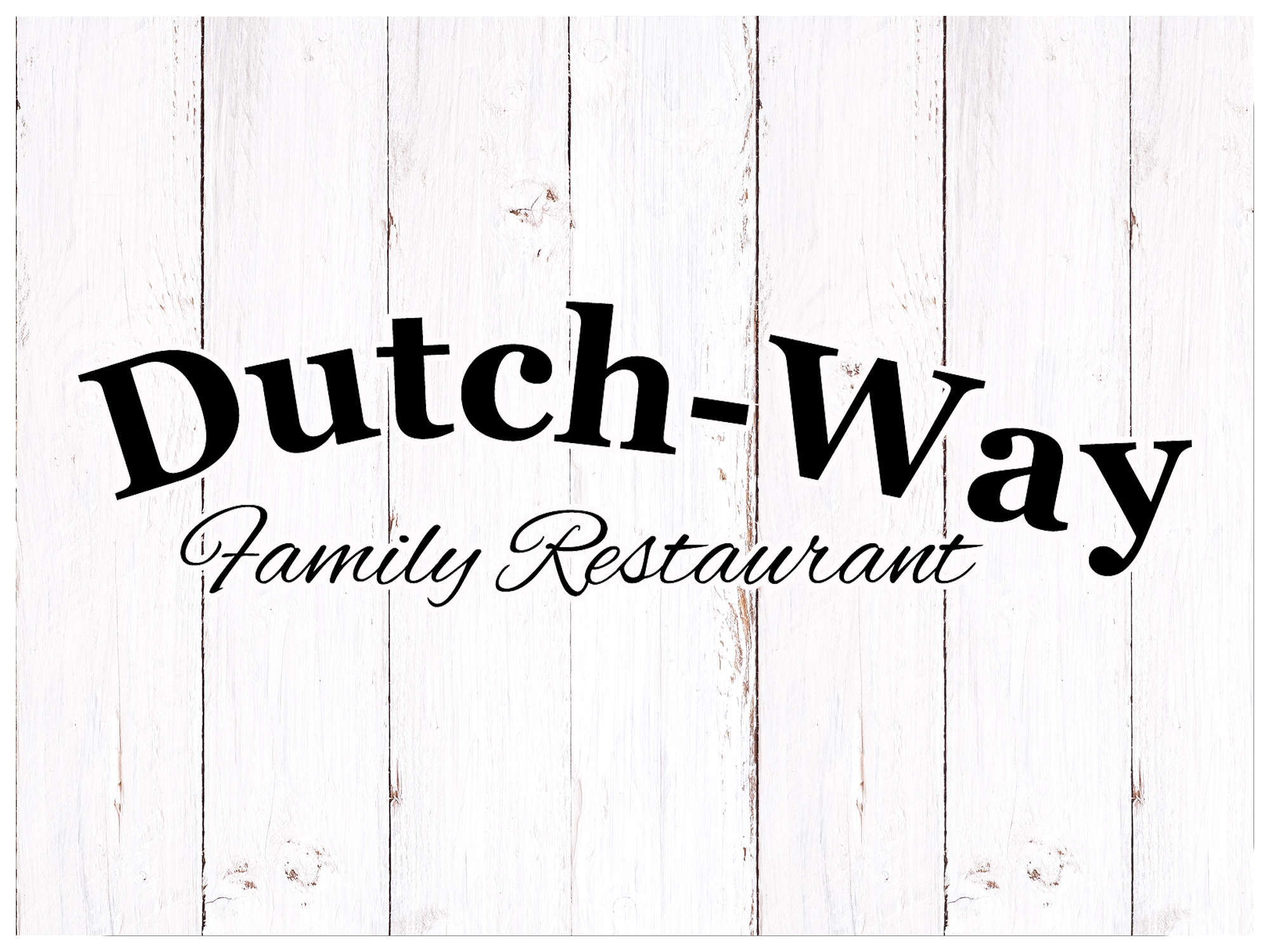 Dutch-Way Family Restaurants
